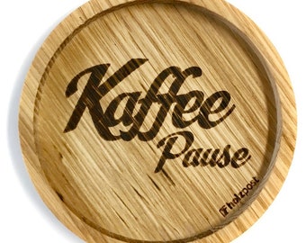 Holzuntersetzer "Kaffee Pause" - Flaschenuntersetzer aus massiver Eiche