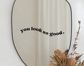 Sticker "je ziet er zo goed uit" | "je bent echt mooi" | "je bent mooi" | Spiegelsticker | Spiegeluitspraken | Stickers | Decoratie