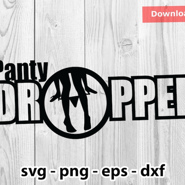 Panty Dropper Lustige JDM SVG Png Dxf Eps Sofortiger Download für Print Cut Plotter
