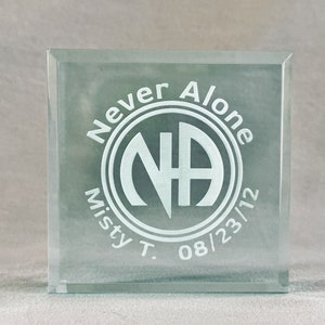 NA Gifts | Addiction Recovery | Narcotics Anonymous Stuff | Sponsor Gifts | Never Alone | Personalized Acrylic Plaques