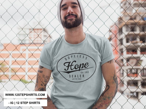 Dopeless Hope Fiend Narcotics Anonymous Na Gift T Shirt Dopeless Hope Fiend Narcotics Anonymous Na Gift T Shirt