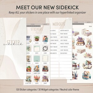 May include: A digital planner with a neutral color theme, featuring 120 sticker categories and 30 widget categories. The planner includes sections for stickers, widgets, and books. The stickers are organized into categories such as plants, people, and travel. The widgets include categories such as weather widgets, mood trackers, and habit trackers. The book section features a variety of book-themed stickers.