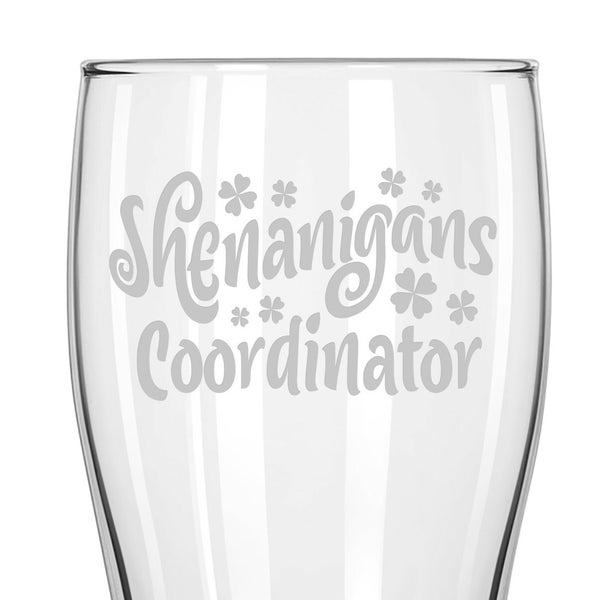 ST. PADDY'S DAY Shenanigans Coordinator Sand Etched Classic Pub Glass, Fun Irish Gift, St. Patrick's Day, St. Paddy's Day Humor