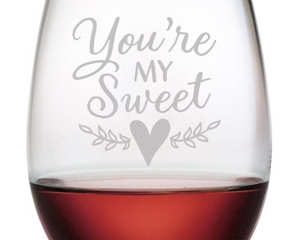You're My Sweetheart Stemless Wine Glass, Sentimental Couple's Gift, Anniversary Gift, Engagement Wine Glass, Valentine's Day Gift