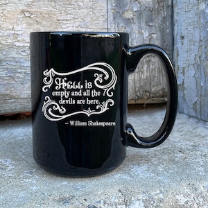 HALLOWEEN MUG Hell is Empty and All the Devils Are Here Ceramic Mug, William Shakespeare Quote Mug, Festive Halloween Mug