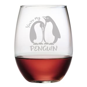 You&#39;re My Penguin Stemless Wine Glass, Amusing Couple&#39;s Gift, Humorous Wine Glass, Valentine&#39;s Day Gift, My One and Only