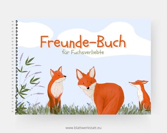 Freundebuch Motiv "Fuchs", für 21 fuchsverliebte Freunde, DIN A5 quer
