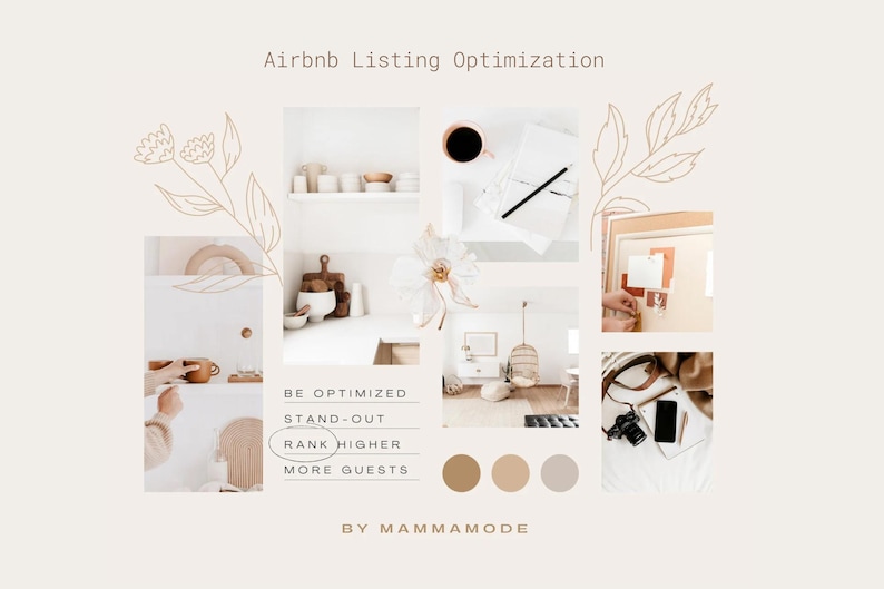Peut inclure: Un collage d'images promouvant des services d'optimisation de la liste Airbnb. Le texte "BE OPTIMIZED", "STAND-OUT", "RANK HIGHER", et "MORE GUESTS" est affich&eacute; dans un cercle blanc avec un contour brun. Le texte "BY MAMMAMODE" est affich&eacute; en texte brun.