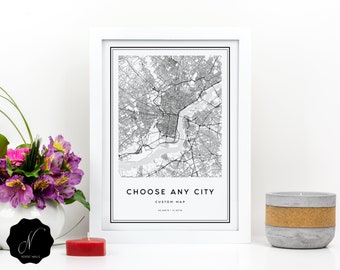 Custom Map Printable Wall Art, Choose City Map, Any City Map, Custom Map Wall Art Print, Personalized Map, Map Gift Wall Art, Customized Map