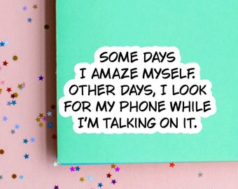 Funny sarcastic stickers, adult stickers for water bottles and laptops