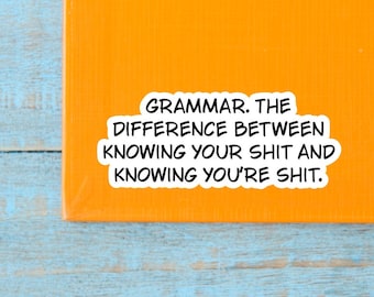 Funny grammar stickers, adult stickers for water bottles and laptops