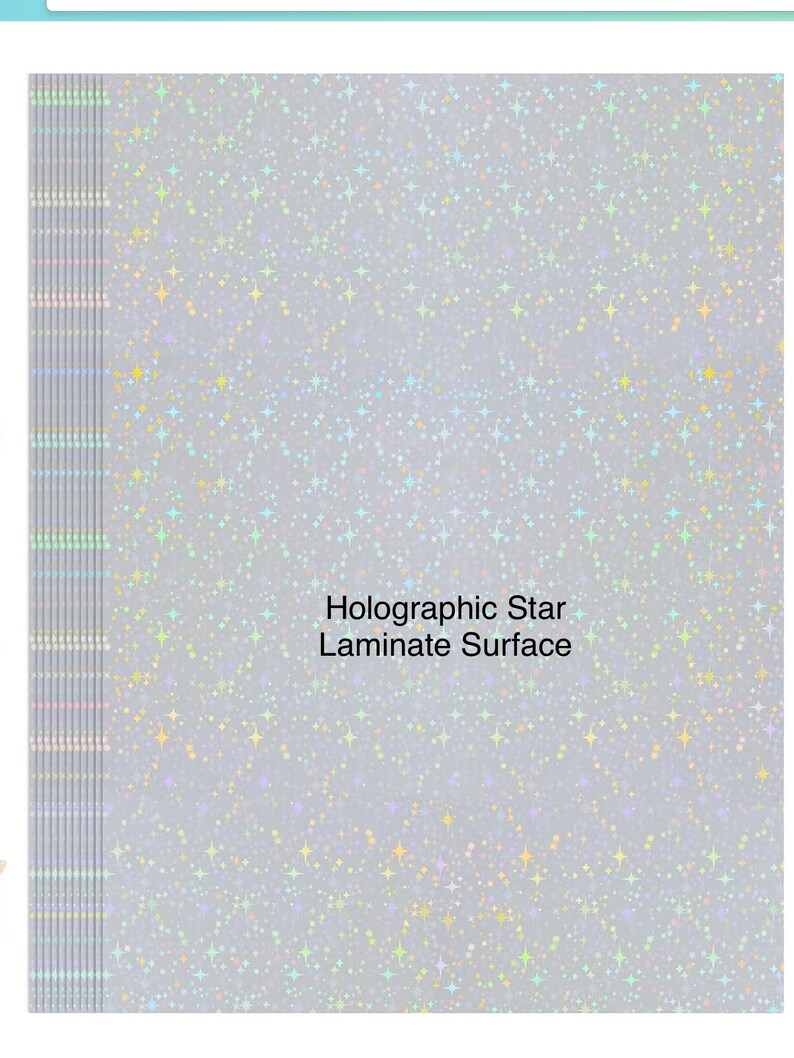 May include: A holographic star laminate surface with a silver background and a rainbow of colors. The text "Holographic Star Laminate Surface" is printed in black.
