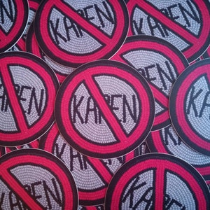 KEINE Karen ist erlaubt Sticker
