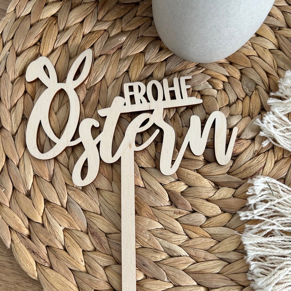 Frohe Ostern Cake Topper | Geschenkestecker | Kuchen Topper