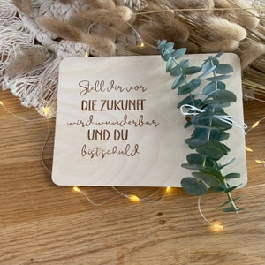 Grußkarte Holz | Stell dir vor die Zukunft wird wunderbar... | Karte | Geschenkkarte | Glückwunschkarte