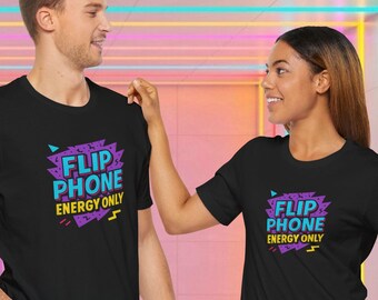 Flip Phone Energy T-Shirt, 90s Vibe Tee, Personalized Gift, Party Shirt, Dress Up Top, 90s Gift Idea, Vintage Vibe Tee, Love Vintage