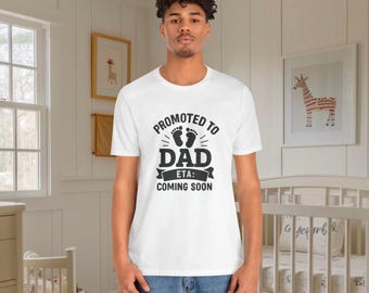 Promoted to Dad T-Shirt, Pink or Blue ETA Coming Soon Shirt, Personalized Family Announcement Tee, Father's Day T-Shirt, Baby Show Outfit