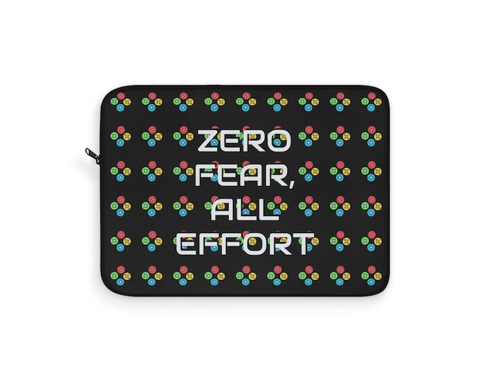 Featured listing image: Zero Fear All Effort Laptop Sleeve - Unisex Gift, Birthday Gift, Motivational Accessories, Back To School, Celebration Gift, Office Gift
