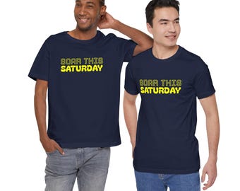 Soar This Saturday Motivational Weekdays Unisex T-shirt, Saturday Tee, Inspirational Tee, Youth Gift, Birthday Gift, Gift for Her/Him