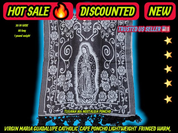 Virgin mary of guadalupe catholic  Mexican  poncho 1980's vintage style tijuana lightweight handwoven fringes