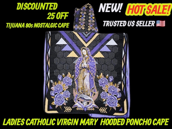 virgin mary senora de Guadalupe hooded poncho cape