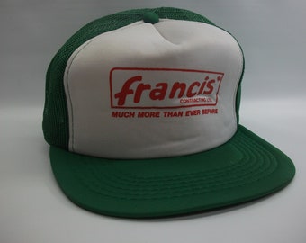 Francis Contracting Much More Than Ever Before Hat Vintage Green White Snapback Trucker Cap
