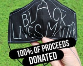 Black Lives Matter Face Mask, 100 of Proceeds Donated, Justice for George Floyd, Anti-Racist Protest Mask, Hand Painted Mask