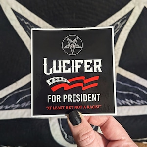 Lucifer For President Sticker, Hail Satan Anti Trump Sticker, Satanic Stickers, Occult Baphomet Bumper Stickers
