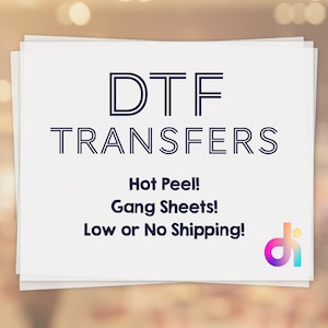 DTF Transfers Ready for Press | Send us Your Custom Full Color Designs! Affordable and Flexible Direct to Film Heat Transfers! Gang Sheets!!