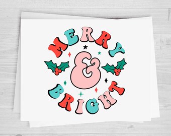 Merry and Bright, DTF Transfer, Christmas Heat Transfer