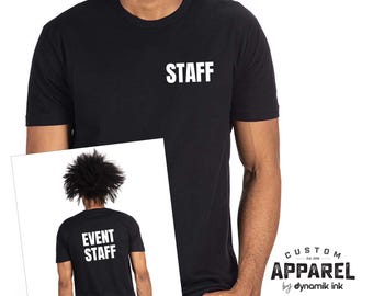 Event Staff Shirt, Custom Color Staff Cotton Shirt, Custom Apparel, Front and Back Employee Shirt, All Colors Available