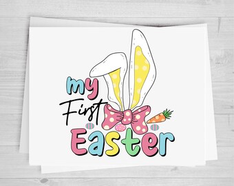 My First Easter, DTF Transfer Sheet, Easter Bunny, Any Size, Heat Transfer, Ready to Press, Ready to Apply, Direct to Film