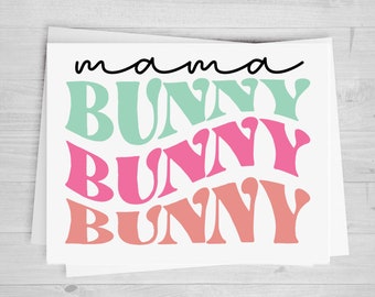 Retro Mama Bunny, DTF Transfer Sheet, Any Size, Heat Transfer, Ready to Press, Ready to Apply, Direct to Film