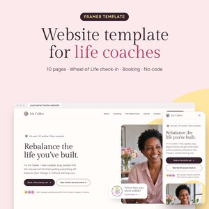May include: A Framer website template for life coaches featuring 10 pages, a Wheel of Life check-in, and booking functionality. The design displays a desktop and mobile view with the text Rebalance the life you've built and Iris Calder.