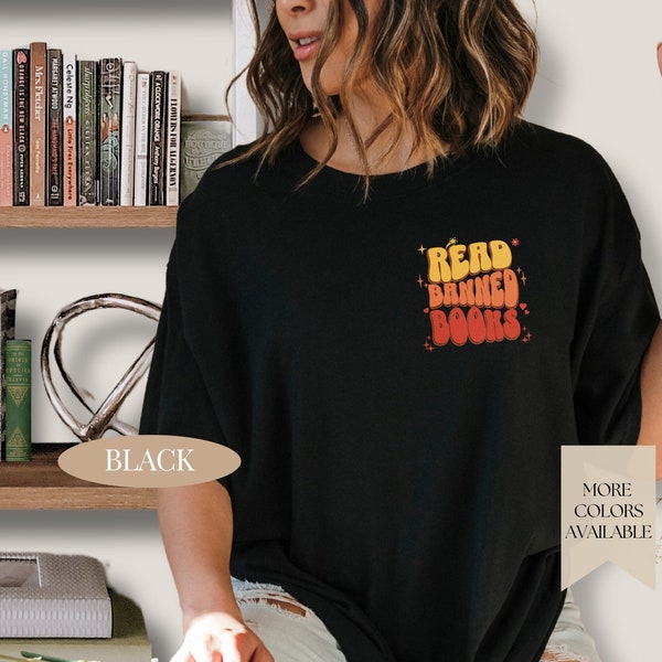 Read Banned Books TShirt, Banned Books Shirt, Librarian Tee, Bookish Merch, Reader Shirt Gift, Ban Books Shirt,Teacher Reader Book Nerd Gift