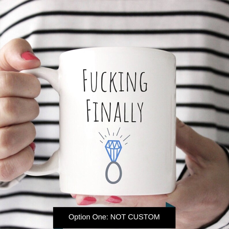 Funny Engagement Mug Engagement Gift Engagement Gift Idea Etsy