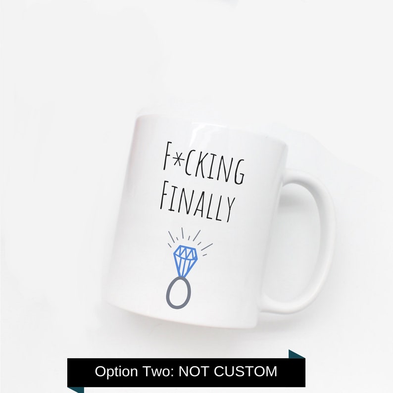 Funny Engagement Mug Engagement Gift Engagement Gift Idea Etsy