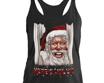 Here's Jolly Tank Top Funny Santa Claus Tank Top Funny Christmas Tank Top Funny Xmas Tank Top Horror Tank Top Women Gift for Horror Lover