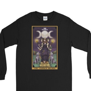 The Goddess Hecate The Moon Tarot Card Long Sleeve Shirt Triple Moon Goddess Shirt Hekate Wheel Witchcraft Clothing Witchy Clothes Gifts