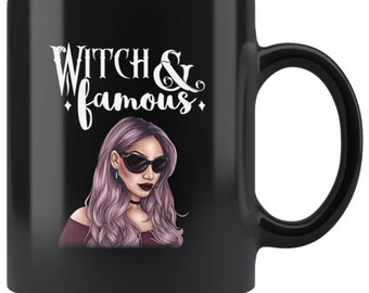 Witch and Famous Black Coffee Mug Funny Halloween Coffee Cup Witch Coffee Mug Witchy Coffee Mug Witches Coffee Mug Witchcraft Mug Witch Gift