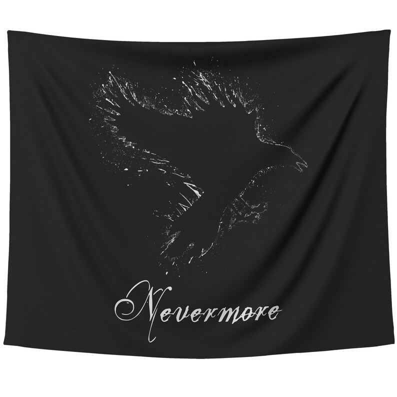 May include: Black tapestry with a white silhouette of a raven in flight and the word "Nevermore" written in white cursive.
