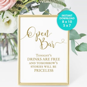 PRINTABLE - Gold Typography Quote Open Bar Wedding Reception Sign Drinks Alcohol Tomorrow&#39;s Stories Will Be Priceless - DIY Instant Download