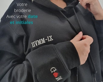 Sweat Capuche votre date chiffe romain Brodé Personnalisé Unisexe, Hoodie Personnalisé Couple, Hoodie Personnalisé, Cadeau ppour lui/ elle