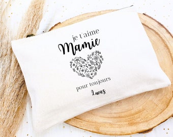 Trousse personnalisée mamie je t'aime , Trousse mamie Cadeau Personnalisé , cadeau fête grand-mère, fête mamie.