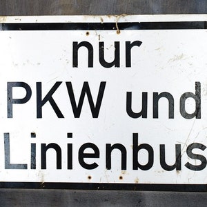 Straßenschild Verkehrsschild "nur PKW und Linienbus" Tolles Geschenk