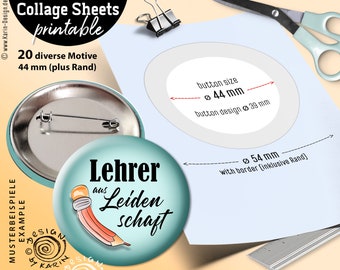 20x Design Button-Vorlagen - Print-Collagen digital - Sondergröße 44mm - Lehrer - Premiumqualität - Instant-Download PDF/JPG - Nr 387a