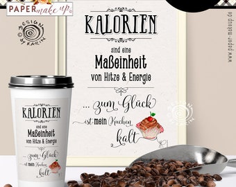 Bild - Postkarten - Etiketten - lustige Kalorien Quote - Fun zum ausdrucken - Sofort-Download PDF/JPG - Kitchen Fun - Nr 251