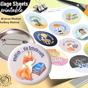 May include: A set of 20 printable collage sheets featuring various school-themed designs. The designs include a fox with books, a rainbow, a school bus, and a child with a backpack. The text on the sheets includes "endlich... die Schule ruft" and "2023 Schulboy".