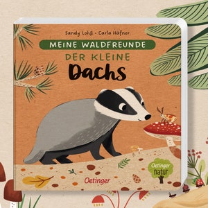 Meine Waldfreunde - Der kleine Dachs / Vorlesebuch / Pappebuch