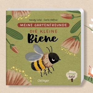 Meine Gartenfreunde - Die kleine Biene / Vorlesebuch / Pappebuch